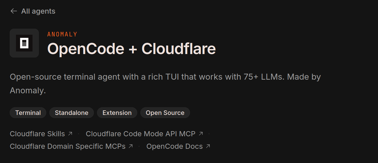 Cloudflare agent setup page for OpenCode, describing it as an open-source terminal agent that works with 75+ LLMs