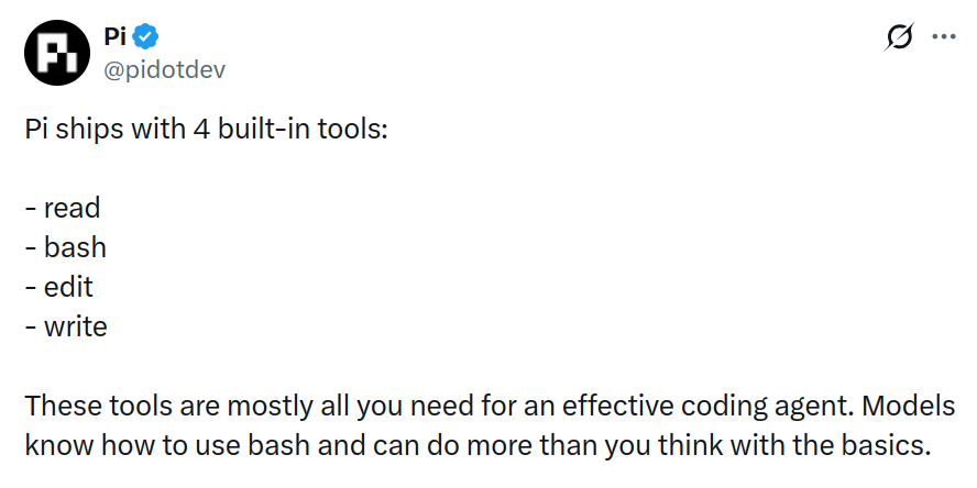 Post from @pidotdev listing Pi's four built-in tools: read, bash, edit, write